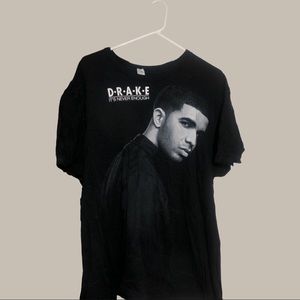 Drake - It’s Never Enough (2010) Graphic Tee